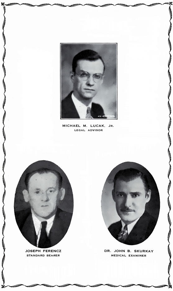 Michael M. Lucak, Joseph Ferencz, John B. Skurkay
