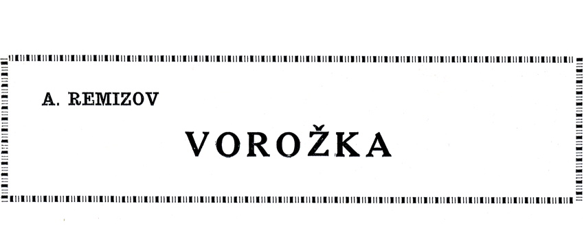 Vorožka — A. Remizov
